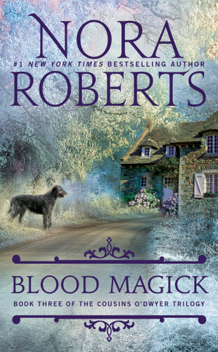 Blood Magick (The Cousins O'Dwyer Trilogy) book cover by Nora Roberts
