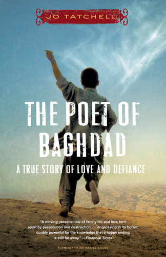 The Poet of Baghdad: A True Story of Love and Defiance book cover by Jo Tatchell