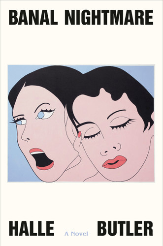 Banal Nightmare: A Novel book cover by Halle Butler