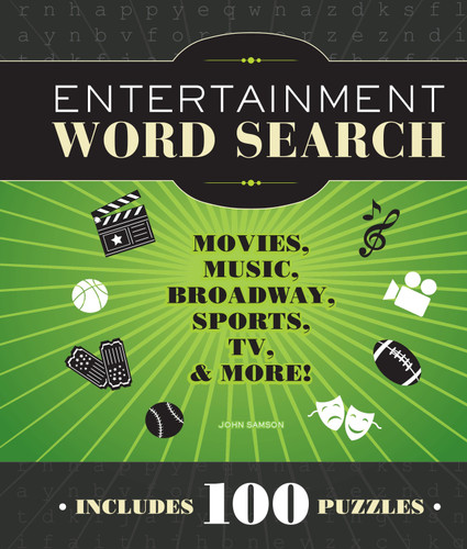 Entertainment Word Search: Movies, Music, Broadway, Sports, TV & More book cover by John M. Samson