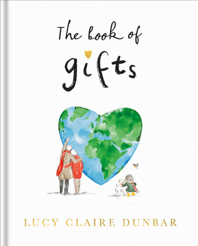 The Book of Gifts book cover by Lucy Claire Dunbar