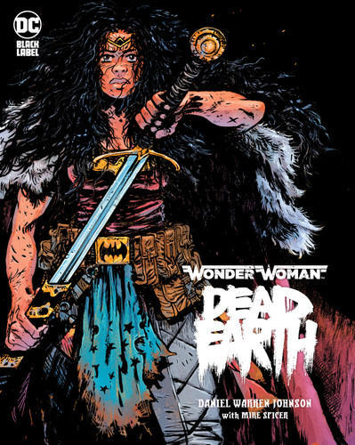 Wonder Woman: Dead Earth book cover by Daniel Warren Johnson