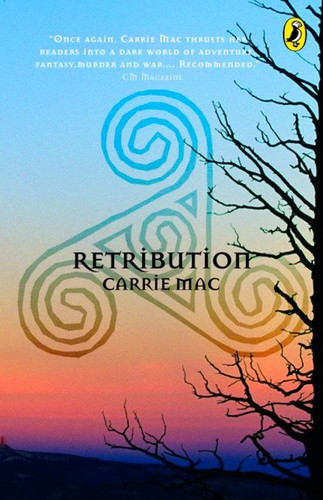 Retribution: Triskelia Series #2 (Triskelia) book cover by Carrie Mac