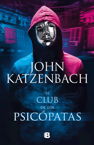 El club de los psicópatas / Jack's Boys book cover by John Katzenbach