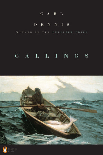 Callings (Penguin Poets) book cover by Carl Dennis