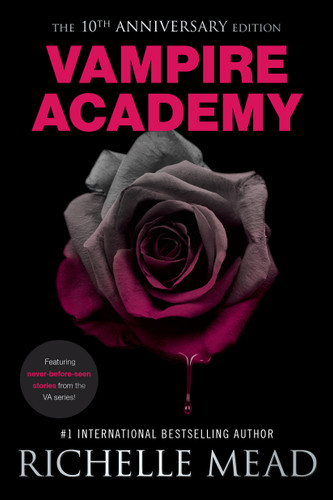Vampire Academy 10th Anniversary Edition (Vampire Academy) book cover by Richelle Mead