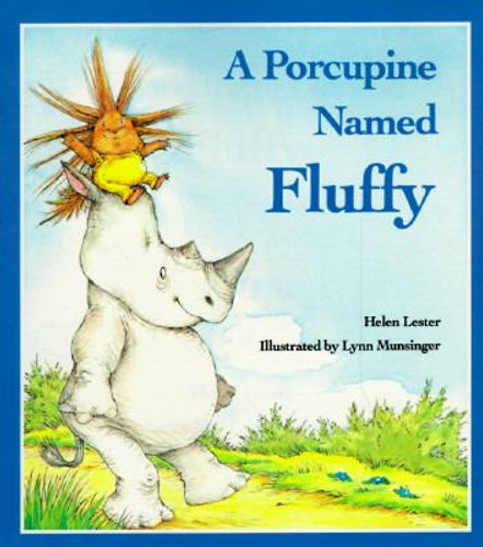 A Porcupine Named Fluffy Cover
