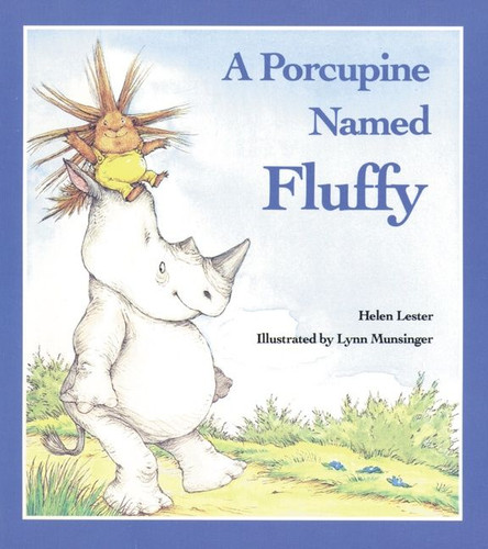 A Porcupine Named Fluffy (Laugh-Along Lessons #7) book cover by Helen Lester