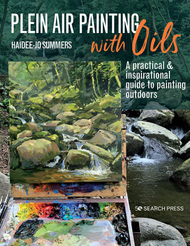 Plein Air Painting with Oils: A practical & inspirational guide to painting outdoors book cover by Haidee-Jo Summers