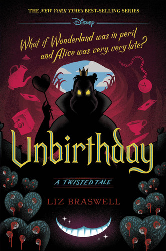 Unbirthday: A Twisted Tale (A Twisted Tale) book cover by Liz Braswell