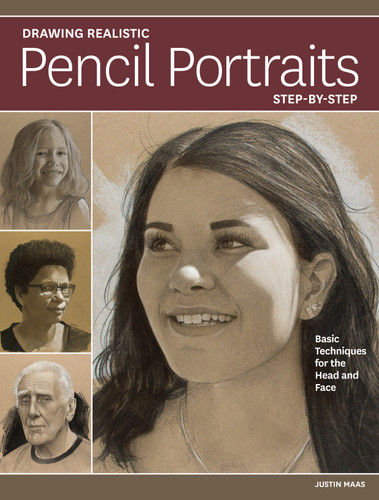 Drawing Realistic Pencil Portraits Step by Step: Basic Techniques for the Head and Face book cover by Justin Maas
