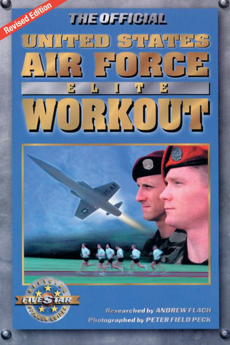 The Official United States Air Force Elite Workout (Official Five Star Fitness Guides) book cover by Andrew Flach