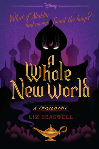 A Whole New World: A Twisted Tale (A Twisted Tale) book cover by Liz Braswell