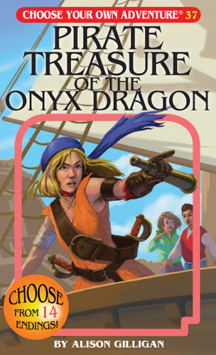 Pirate Treasure of the Onyx Dragon (Choose Your Own Adventure) book cover by Alison Gilligan