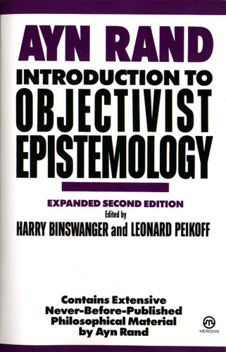 Introduction to Objectivist Epistemology: Expanded Second Edition book cover by Ayn Rand