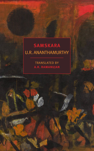 Samskara: A Rite for a Dead Man book cover by U.R. Ananthamurthy