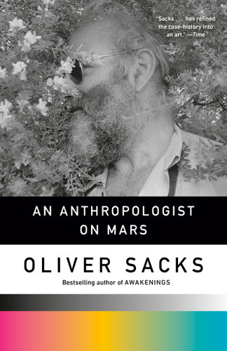 An Anthropologist On Mars: Seven Paradoxical Tales book cover by Oliver Sacks