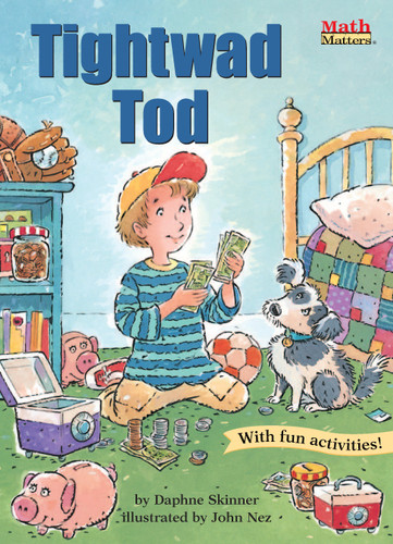 Tightwad Tod (Math Matters) book cover by Daphne Skinner