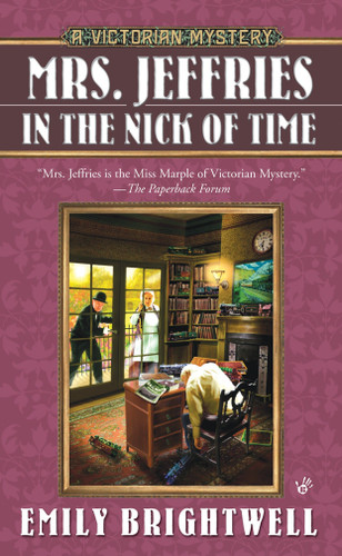 Mrs. Jeffries in the Nick of Time (A Victorian Mystery) book cover by Emily Brightwell
