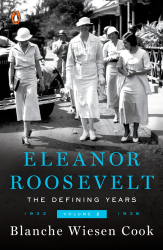 Eleanor Roosevelt, Volume 2: The Defining Years, 1933-1938 book cover by Blanche Wiesen Cook