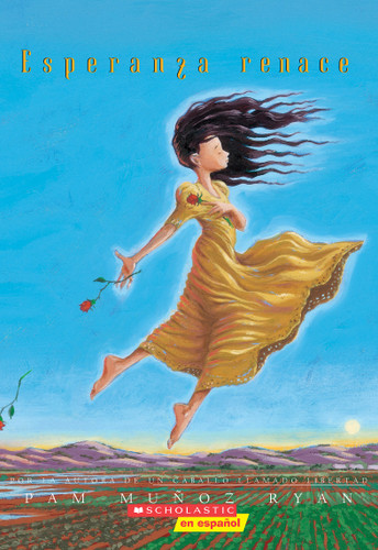 Esperanza Renace (Esperanza Rising) (Scholastic Gold) book cover by Pam Muñoz Ryan