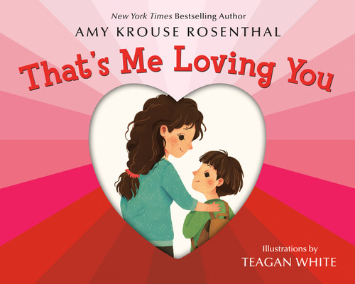 That's Me Loving You book cover by Amy Krouse Rosenthal