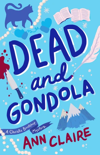 Dead and Gondola: A Christie Bookshop Mystery book cover by Ann Claire