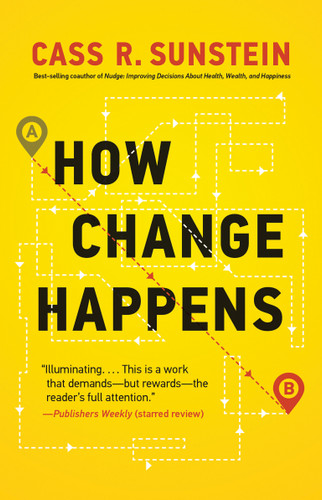 How Change Happens book cover by Cass R. Sunstein