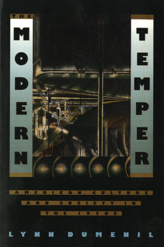 The Modern Temper: American Culture and Society in the 1920s book cover by Lynn Dumenil