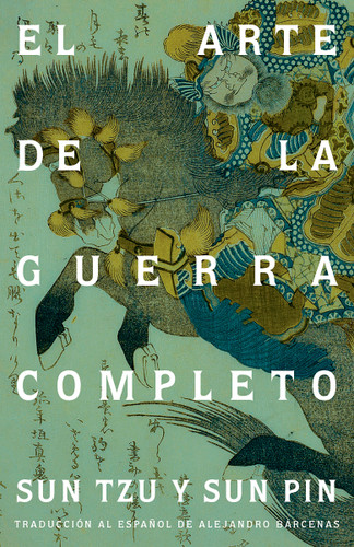 Sun Tzu. El arte de la guerra / The Art of War book cover by Sun Tzu, Sun Pin