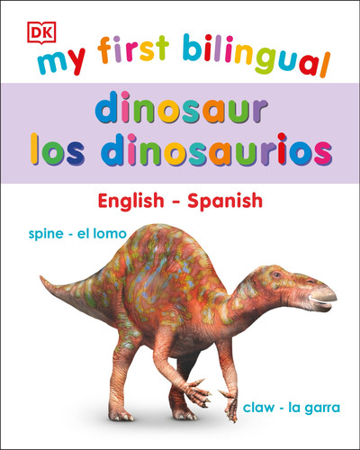 My First Bilingual Dinosaurs (My First Board Books) book cover by DK