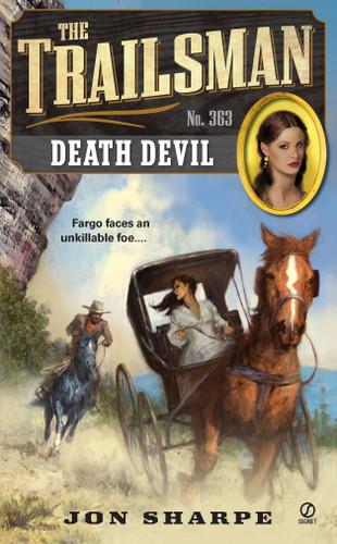 The Trailsman #363: Death Devil (Trailsman) book cover by Jon Sharpe