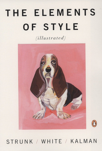 The Elements of Style Illustrated book cover by William Strunk, Jr., E. B. White