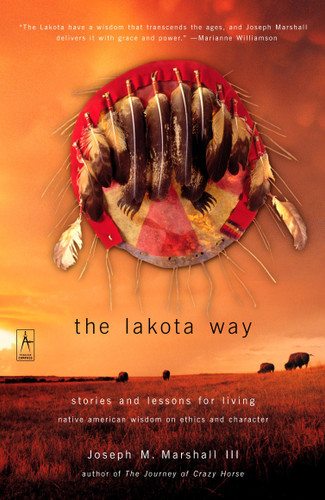 The Lakota Way: Stories and Lessons for Living (Compass) book cover by Joseph M. Marshall III