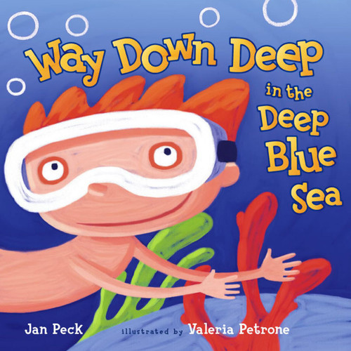 Way Down Deep in the Deep Blue Sea book cover by Jan Peck