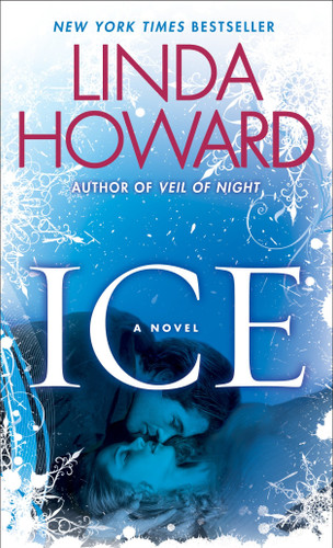 Ice: A Novel book cover by Linda Howard