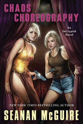 Chaos Choreography (InCryptid) book cover by Seanan McGuire