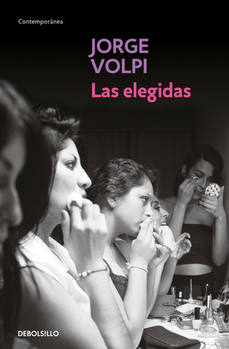 Las elegidas / The Chosen Ones book cover by Jorge Volpi