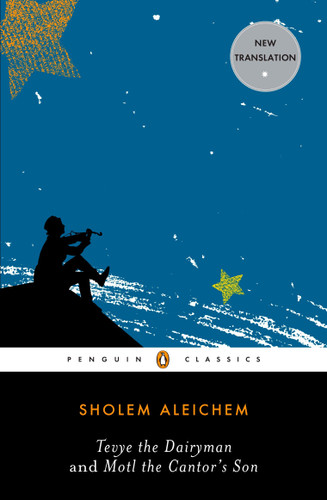 Tevye the Dairyman and Motl the Cantor's Son book cover by Sholem Aleichem