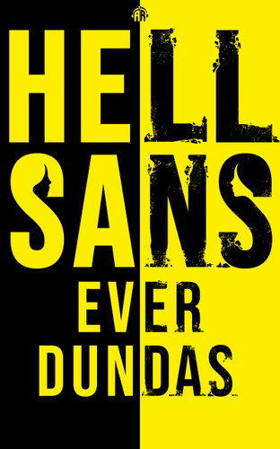 HellSans book cover by Ever Dundas