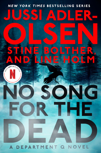 No Song for the Dead: A Department Q Novel (A Department Q Novel) book cover by Jussi Adler-Olsen, Stine Bolther, Line Holm
