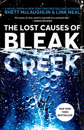 The Lost Causes of Bleak Creek book cover by Rhett McLaughlin, Link Neal