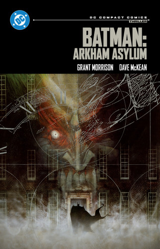 Batman: Arkham Asylum: DC Compact Comics (DC COMPACT COMICS) book cover by Grant Morrison
