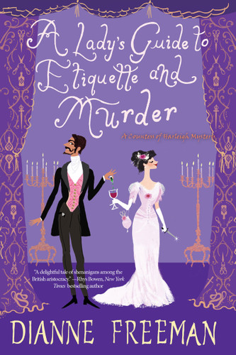 A Lady's Guide to Etiquette and Murder (A Countess of Harleigh Mystery) book cover by Dianne Freeman