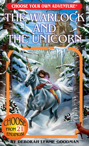 The Warlock and the Unicorn (Choose Your Own Adventure) book cover by Deborah Lerme Goodman