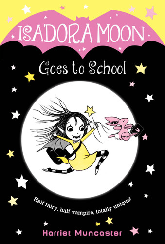 Isadora Moon Goes to School (Isadora Moon) book cover by Harriet Muncaster