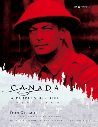 Canada: A People's History Volume 2 (Canada: A People's History) book cover by CBC, Don Gillmor