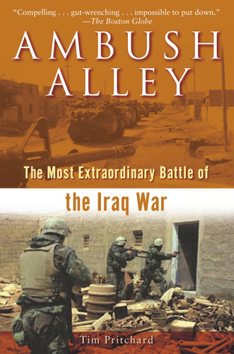 Ambush Alley: The Most Extraordinary Battle of the Iraq War book cover by Tim Pritchard