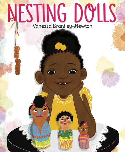 Nesting Dolls book cover by Vanessa Brantley-Newton