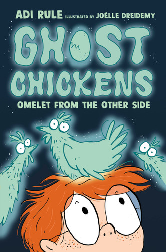 Ghost Chickens: Omelet from the Other Side (Book 1) (Ghost Chickens) book cover by Adi Rule